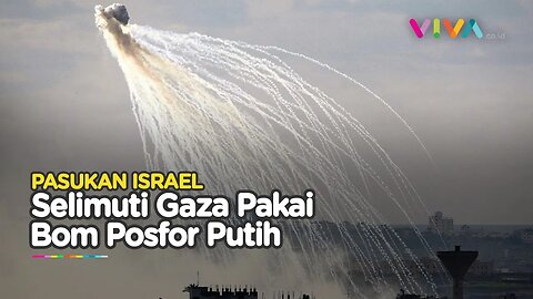 SENJATA TERLARANG! Israel Pakai 'Bom Fosfor Putih' Serang Gaza