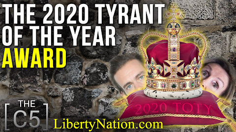 The 2020 Tyrant of the Year Award – C5