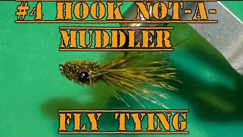 #4 Hook Not-A-Muddler #fishing #flyfishing #shorts #bassfishing #redfishonfly #bass #trout #flytying
