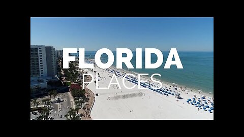 10 Best Places to Visit in Florida - Travel Video