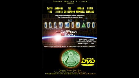 The Illuminati 1 - All Conspiracy No Theory (2005)