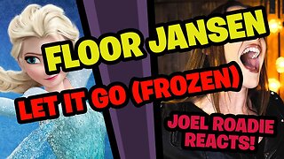 Let It Go - Frozen (cover by Floor Jansen) - Roadie Reacts