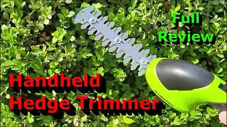 Full Review - 2 in 1 Handheld Hedge Trimmer - So Easy!