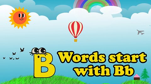 Words start with Bb | 'b' Words | Phonics | Learn Letter Bb | abc