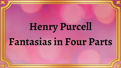 Henry Purcell Fantasias in Four Parts