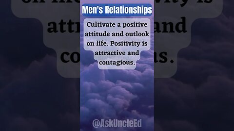 Men's Relationships : Positive Attitude