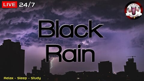 🔴☔ Black Rain and Thunderstorm | 12 HOURS | DARK SCREEN | Study | Relax | Rain Sounds For Sleep