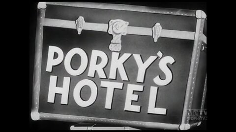 1939, 9-3, Looney Tunes, Porky’s hotel