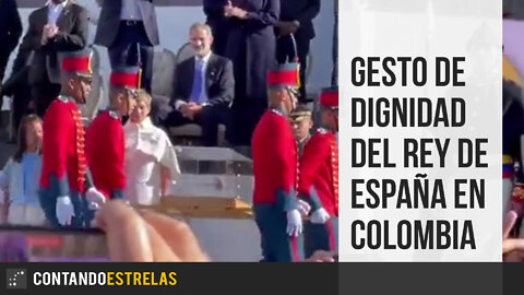 Gesto de dignidad del Rey de España en Colombia