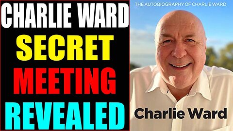 MUST WATCH: CHARLIE WARD REVEALS HIS SECRET MEETING WITH JUAN O'SAVIN!!!