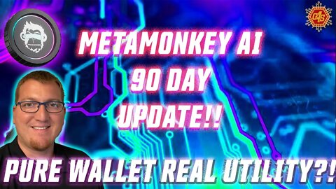 #METAMONKEYAI 90 DAY UPDATE! INDEPENDENT PURE WALLET COMING SOON!