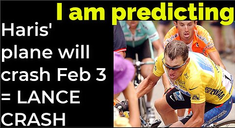 I am predicting: Harris' plane will crash on Feb 3 = LANCE ARMSTRONG CRASH PROPHECY