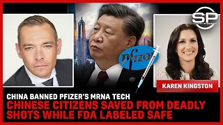 China Banned Pfizer's mRNA Tech Chinese Citizens Saved From Deadly Shots While FDA Labeled Safe