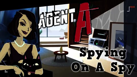 Agent A - Spying On A Spy