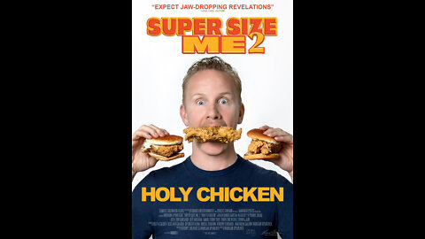 Super Size Me 2: Holy Chicken