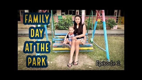 Family Day At The Park | Episode 2