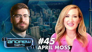 “They Told Me What Questions to Ask”: April Moss (CBS whistleblower) | Andrew Says 45
