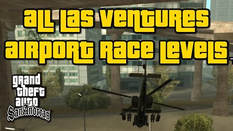 Grand Theft Auto: San Andreas - Las Venturas Airport Race Tournaments [Aircraft Race In San Andreas]