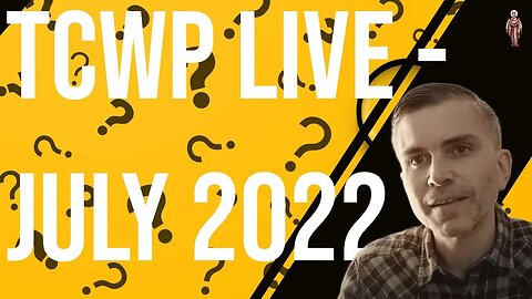 TCWP Live 07/2022