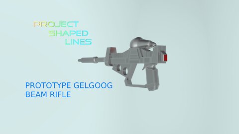 S1E6: Prototype Gelgoog Beam Rifle