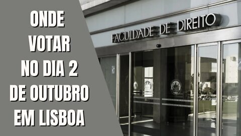 ELEIÇÕES BRASILEIRAS | ONDE VOTAR NO DIA 2 DE OUTUBRO EM LISBOA