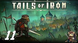 Becoming a Toxic King - Tails of Iron BLIND [11]