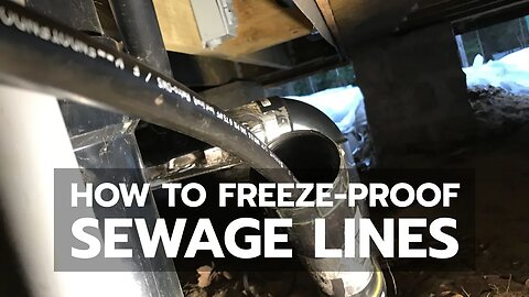 DEMO: How to Freeze-Proof Sewage Lines
