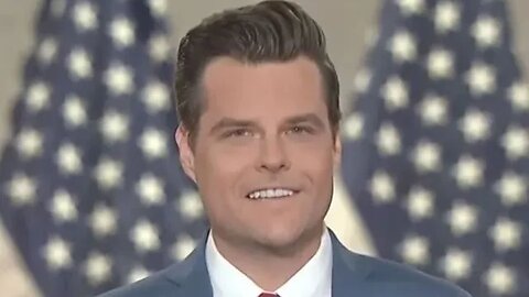 Matt Gaetz Speaks!!!