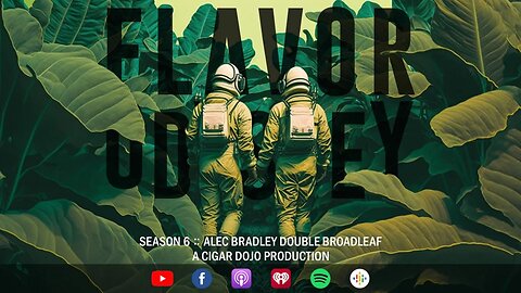 Flavor Odyssey – Alec Bradley Double Broadleaf