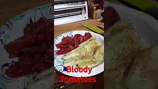 Bloody Tomatoes