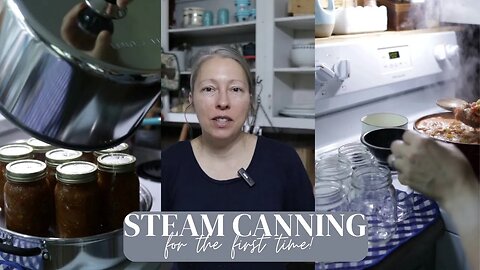 Using a STEAM CANNER for the first time! | Steam Canning Salsa