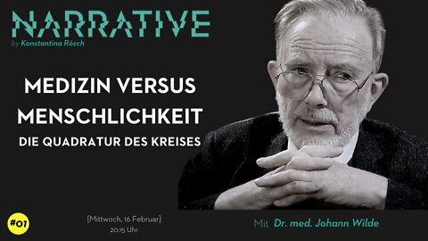 NARRATIVE #01 by Konstantina Rösch | Dr. med. Johann Wilde