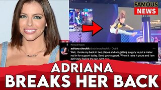 Adriana Chechnik Breaks Her Back In Two Places At Twitch Con | Famous News