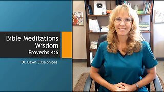 Wisdom and Willingness Bible Study and Meditation | Proverbs 4:6