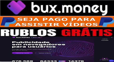 [ Bux Money ] Como ganhar RUBLOS assistindo vídeo | Mínimo saque 1 Rublo | Home Office