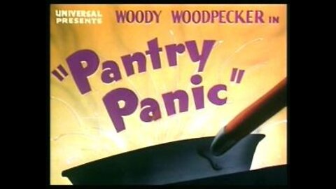 Woody Woodpecker in Pantry Panic