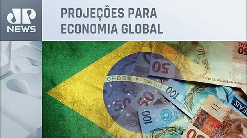 Banco Mundial: 2024 será desafiador para Brasil