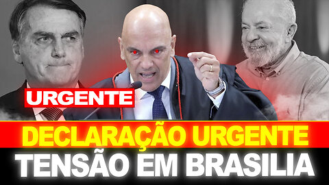 URGENTE !! ALEXANDRE DE MORAES DA ESTRANHA DECLARAÇÃO !! TENSÃO EM BRASILIA...