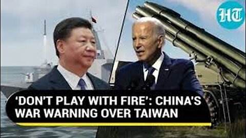 'Will Backfire If...': China Breathes Fire At U.S. Over Taiwan, Warns Of New War | Watch