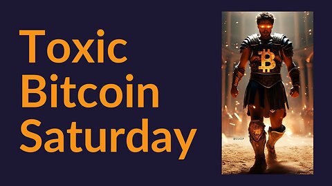 Toxic Bitcoin Saturday Is Back (Your Questions Answered)
