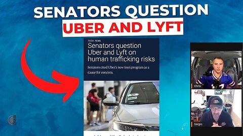 Washington Senators Questioning Uber And Lyft About Human Trafficking And Uber Teen