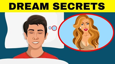 6 Ways Your Dreams Reveal Your Secrets