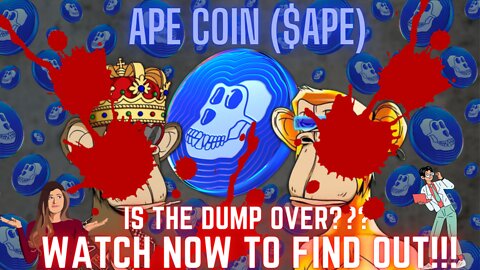 Is The Dump Over For Ape Coin ($APE)??? Watch Now To Find Out!!!