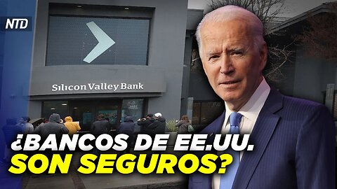 Biden: sistema bancario es seguro; Texas: intentan entrada masiva a El Paso | NTD Día [13 mar]