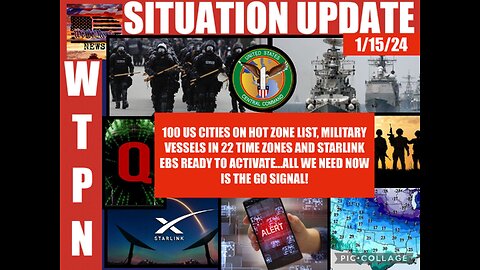 WTPN SITUATION UPDATE 1/15/24
