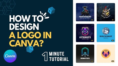 How To Design a Logo in Canva | 1 Minute Tutorial | Free Logo