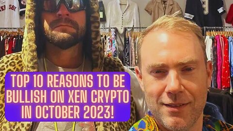 Top 10 Reasons To Be BULLISH On XEN Crypto In October 2023!