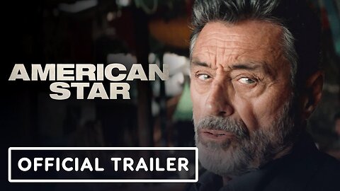 American Star - Official Trailer