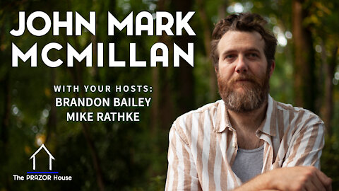 John Mark McMillan | Music, Comics and Christianity