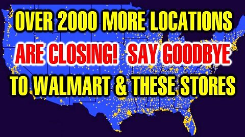 Say Goodbye To Υour Lοcal Walmart... And That's Νot All